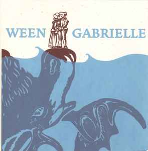 Ween - Gabrielle
