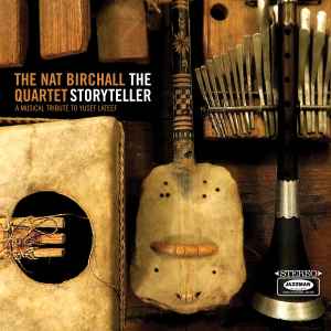 The Storyteller - A Musical Tribute To Yusef Lateef  - The Nat Birchall Quartet