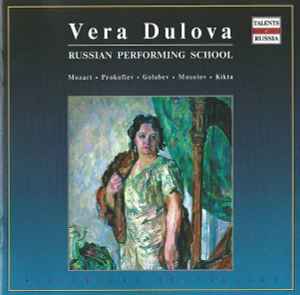 Vera Dulova - Mozart - Prokofiev - Golubev - Mosolov - Kikta album cover