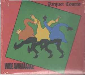 Parquet Courts - Wide Awake! album cover