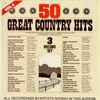 Stars Unlimited - 50 Great Country Hits - Vol. 4