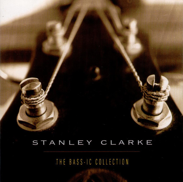 Stanley Clarke Collection Sheet Music Bass Recorded Versions NEW 000672307 