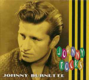 Johnny Burnette - Johnny Rocks album cover