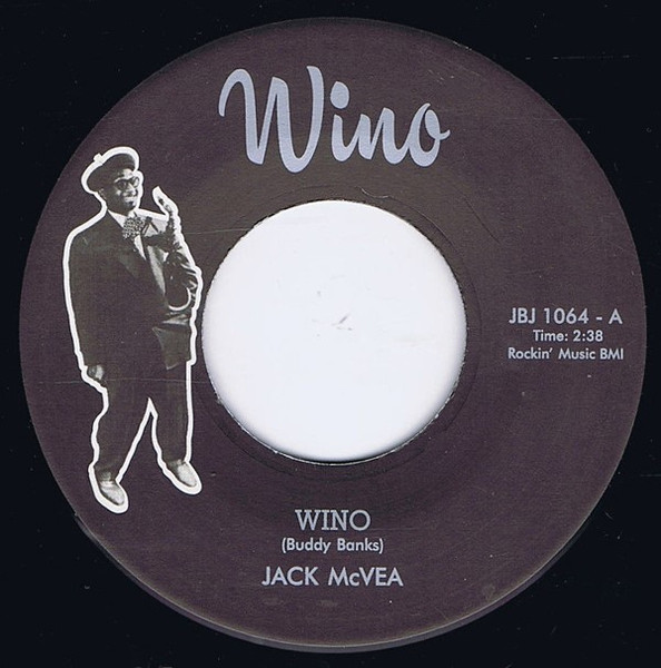 Jack McVea / Jack McVea And His All Stars – Wino / Wine-O (2016