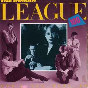 The Human League - Don't You Want Me album cover