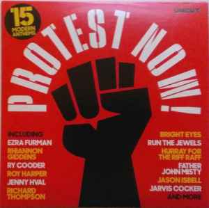 Protest Now! (15 Modern Anthems) - Various