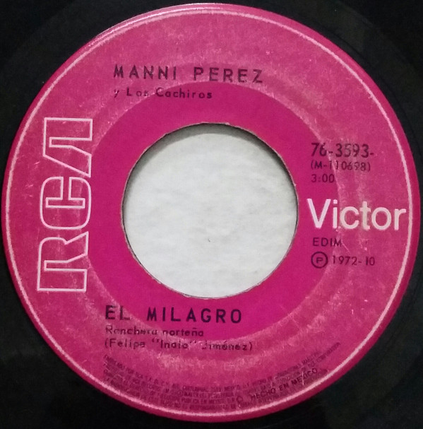 Album herunterladen Manny Perez Y Los Cachiros - El Milagro El Chamaco Moderno