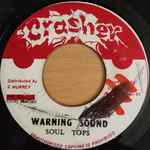 The Soul Tops – Warning Sound (1974, Blue labels, Vinyl) - Discogs