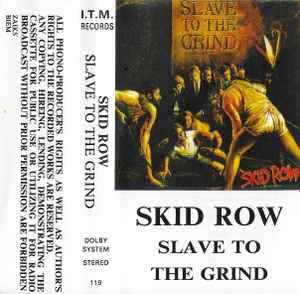 Skid Row Slave To The Grind Cassette Discogs