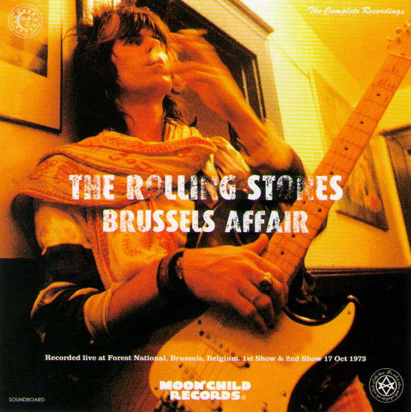 The Rolling Stones – Brussels Affair - Definitive Edition! (2000 