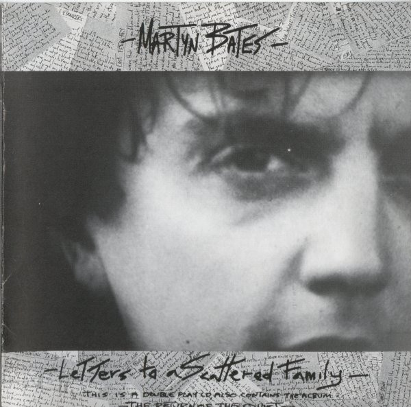 télécharger l'album Martyn Bates - Letters To A Scattered Family The Return Of The Quiet