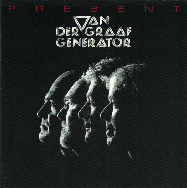 Van Der Graaf Generator - Present | Releases | Discogs