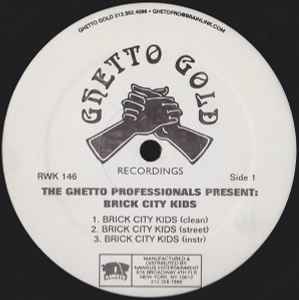 Brick City Kids - The Ghetto Professionals Present: Brick City Kids