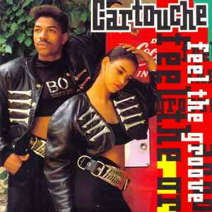Feel The Groove - Cartouche