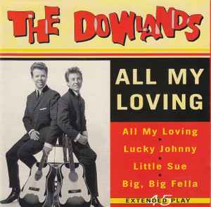 The Dowlands - All My Loving album cover
