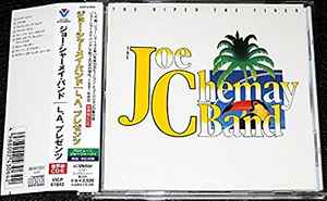 The Joe Chemay Band - The Riper The Finer