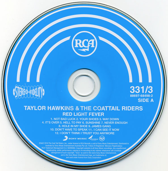 Taylor Hawkins & The Coattail Riders – Red Light Fever (2010