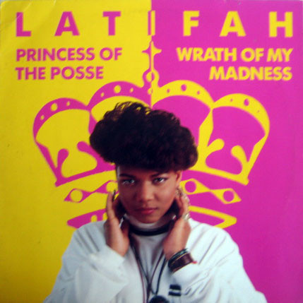 Latifah – Princess Of The Posse / Wrath Of My Madness (1988, Vinyl