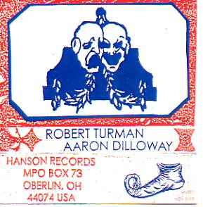 Robert Turman / Aaron Dilloway - Robert Turman / Aaron Dilloway