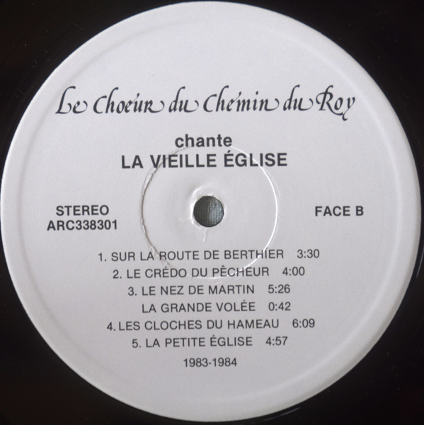 lataa albumi Le Choeur Du Chemin Du Roy - La Vieille Église