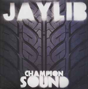 Jaylib - Champion Sound album cover