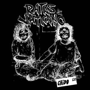 Ratas Del Vaticano - Chido E.P. album cover