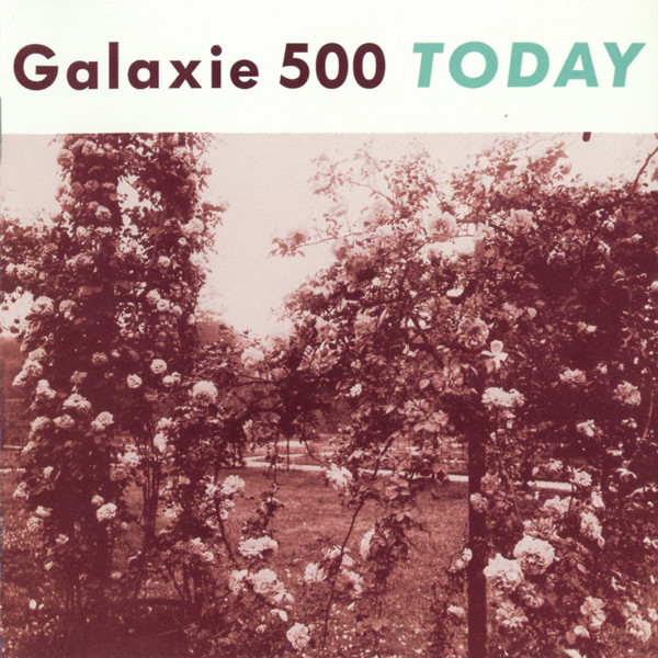 Galaxie 500 - Today | Releases | Discogs