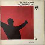 Herbie Mann – Glory Of Love (1967, Gatefold, Vinyl) - Discogs