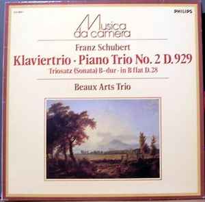 Franz Schubert - Piano Trio No. 2 D.929 / Triosatz (Sonata) In B Flat D.28 album cover