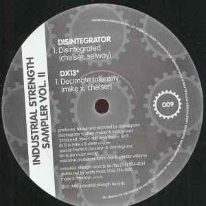 Disintegrator / DX13* - Industrial Strength Sampler Vol. II