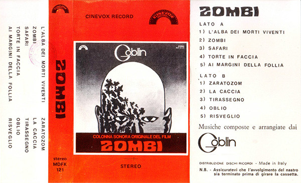 Goblin – Zombi - Dawn Of The Dead (The Complete Original Motion