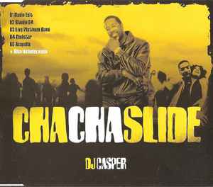 DJ Casper Cha Cha Slide 2004 CD Discogs