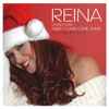 Reina - Christmas (Baby Please Come Home) / If I Close My Eyes
