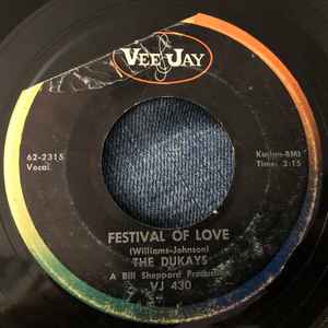 The Dukays – Festival Of Love / Nite Owl (1962, Vinyl) - Discogs