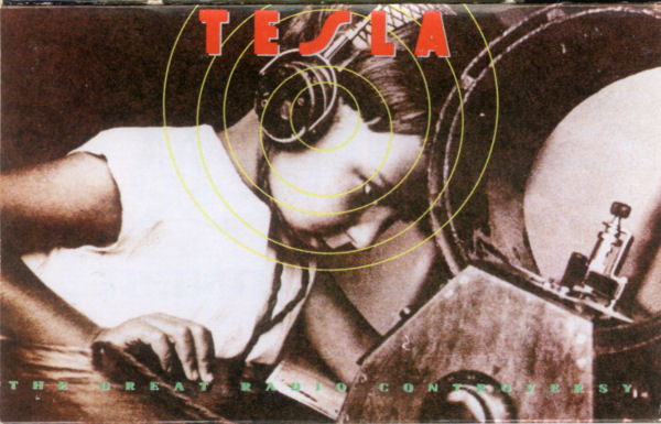Tesla - The Great Radio Controversy | Releases | Discogs