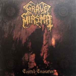 Grave Miasma - Exalted Emanation