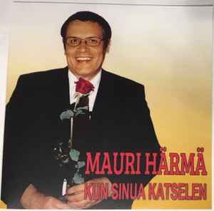 Mauri Härmä - Kun Sinua Katselen album cover