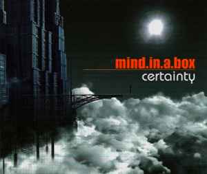 Mind.In.A.Box - Certainty
