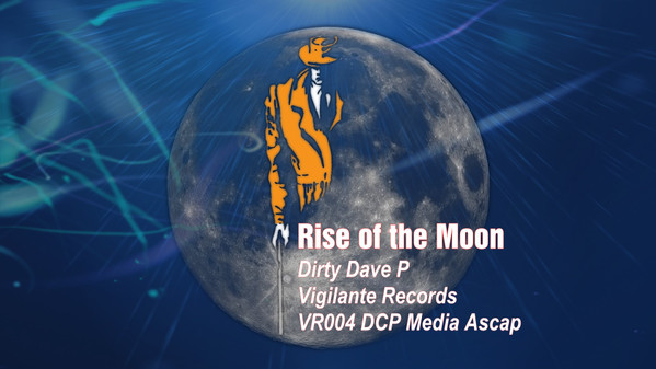 Dirty Dave P – Rise Of The Moon (File) - Discogs