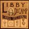 Libby Decamp - Cross Sections