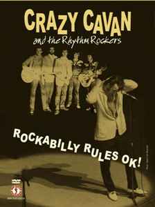 Crazy Cavan And The Rhythm Rockers – Rockabilly Rules Ok! (DVD) - Discogs