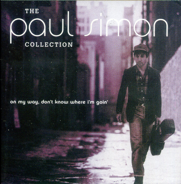 Paul Simon – The Paul Simon Collection (On My Way, Don't Know