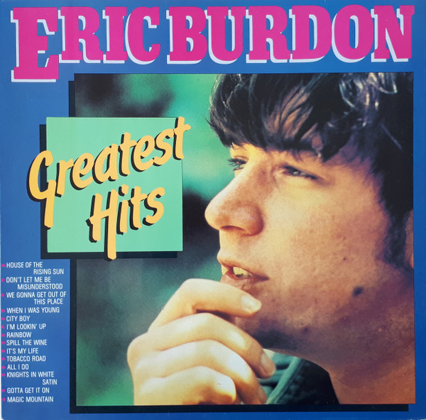 Eric Burdon – Greatest Hits (1974, Vinyl) - Discogs