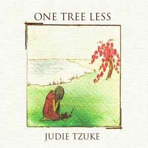 Judie Tzuke - One Tree Less
