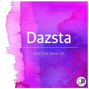Dazsta - Devil That Never DiE album cover