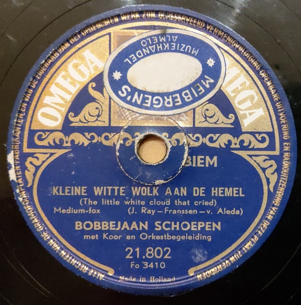 descargar álbum Bobbejaan Schoepen - Kleine Witte Wolk Aan De Hemel De Lichtjes Van De Schelde