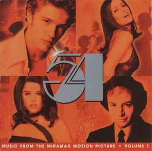 Various - 54 (Music From The Miramax Motion Picture - Volume 1) album cover