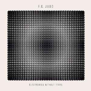 F.C. Judd* - Electronics Without Tears