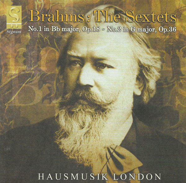 descargar álbum Brahms, Hausmusik London - The String Sextets