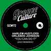 Harlem Hustlers & Orlando Johnson - You Can Do It (HH 2023 Mixes)